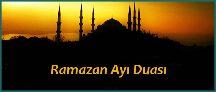 Ramazan Ayı Duası