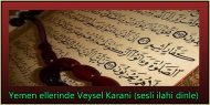 Yemen ellerinde Veysel Karani (sesli ilahi dinle)
