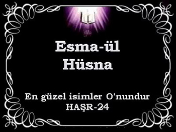 Esma-ül Hüsna (ALLAH’ın 99 ismi) Okuma Saatleri Günleri ve Faziletleri