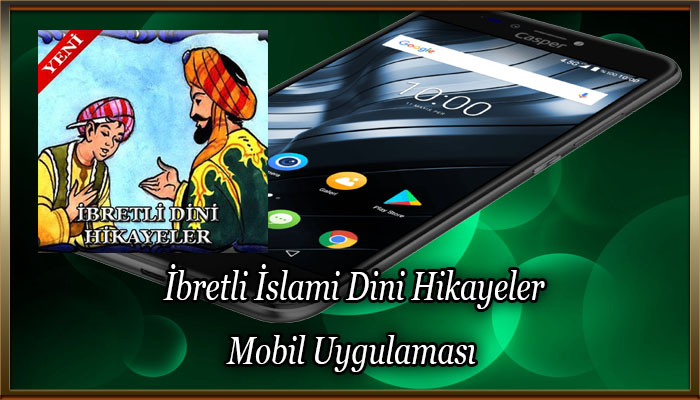 İbretli İslami Dini Hikayeler Mobil Uygulaması