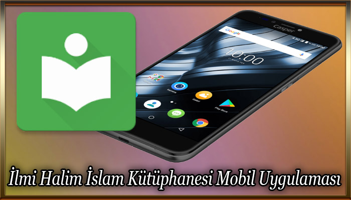 İlmi Halim İslam Kütüphanesi Mobil Uygulaması