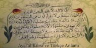 Ayet’ül Kürsi ve Türkçe Anlamı