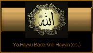 Ya Hayyu Bade Külli Hayyin (c.c.)